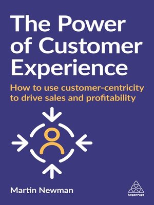 cover image of The Power of Customer Experience